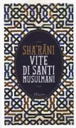 Copertina libro <b>Vite di santi musulmani</b>