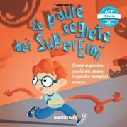 Copertina libro <b>Le paure segrete dei super Eroi</b>