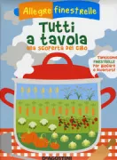 Copertina libro <b>Tutti a tavola</b>