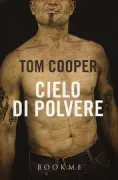 Copertina libro <b>Cielo di polvere<br></b>(titolo originale o altro titolo: <i>The marauders</i>)