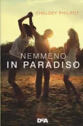 Copertina libro <b>Nemmeno in paradiso<br></b>(titolo originale o altro titolo: <i>Even in Paradise</i>)
