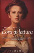Copertina libro <b>L'ora di lettura<br></b>(titolo originale o altro titolo: <i>The reading lessons</i>)