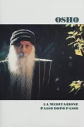 Copertina libro <b>La meditazione passo dopo passo<br></b>(titolo originale o altro titolo: <i>The Path of meditation</i>)