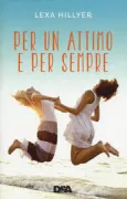 Copertina libro <b>Per un attimo e per sempre<br></b>(titolo originale o altro titolo: <i>Proof of forever</i>)
