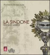 Copertina libro <b>La Sindone e il suo museo</b>