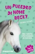 Copertina libro <b>Un puledro di nome Becky<br></b>(titolo originale o altro titolo: <i>Unsere Tierklinik</i>)