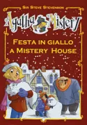 Copertina libro <b>Festa in giallo a Mistery House</b>