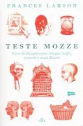 Copertina libro <b>Teste mozze<br></b>(titolo originale o altro titolo: <i>Severed</i>)