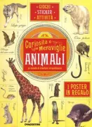 Copertina libro CURIOSITÀ E MERAVIGLIE DEGLI ANIMALI
