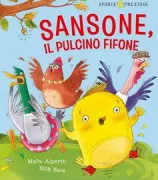 Copertina libro <b>Sansone, il pulcino fifone<br></b>(titolo originale o altro titolo: <i>Chicken Licken</i>)