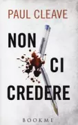 Copertina libro <b>Non ci credere<br></b>(titolo originale o altro titolo: <i>Trust no one</i>)