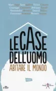 Copertina libro <b>Le case dell'uomo</b>