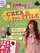 Copertina libro CAMILLA CREA IL TUO STILE