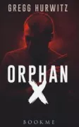 Copertina libro <b>Orphan X</b>