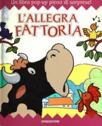 Copertina libro <b>L'allegra fattoria<br></b>(titolo originale o altro titolo: <i>Snappy little farm</i>)