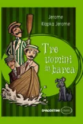 Copertina libro <b>Tre uomini in barca<br></b>(titolo originale o altro titolo: <i>Three men in a boat</i>)