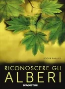 Copertina libro <b>Riconoscere gli alberi<br></b>(titolo originale o altro titolo: <i>Trees in Britain, Europe and North America</i>)