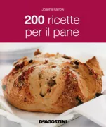Copertina libro <b>200 ricette per il pane<br></b>(titolo originale o altro titolo: <i>200 bread recipes</i>)