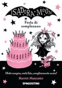 Copertina libro <b>Isadora Moon. Festa di compleanno<br></b>(titolo originale o altro titolo: <i>Isadora Moon Has a Birthday</i>)