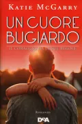 Copertina libro <b>Un cuore bugiardo<br></b>(titolo originale o altro titolo: <i>Take me on</i>)