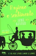 Copertina libro <b>Ragione e sentimento<br></b>(titolo originale o altro titolo: <i>Sense and sensibility</i>)
