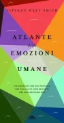 Copertina libro <b>Atlante delle emozioni umane<br></b>(titolo originale o altro titolo: <i>The book of human emotions</i>)