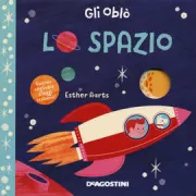 Copertina libro <b>Lo spazio<br></b>(titolo originale o altro titolo: <i>Rocket</i>)