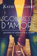 Copertina libro <b>Scommessa d'amore<br></b>(titolo originale o altro titolo: <i>Dare you to</i>)
