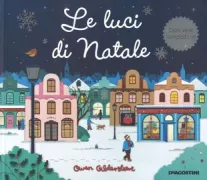 Copertina libro <b>Le luci di Natale<br></b>(titolo originale o altro titolo: <i>Let it glow</i>)