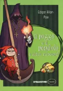 Copertina libro <b>Il pozzo e il pendolo e altri racconti<br></b>(titolo originale o altro titolo: <i>The pit and the pendulum</i>)