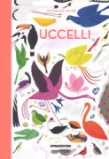 Copertina libro <b>Uccelli<br></b>(titolo originale o altro titolo: <i>Beautiful birds</i>)