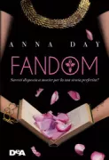 Copertina libro <b>Fandom<br></b>(titolo originale o altro titolo: <i>The fandom</i>)