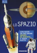Copertina libro <b>Lo spazio<br></b>(titolo originale o altro titolo: <i>Space</i>)
