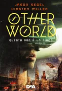 Copertina libro <b>Other world<br></b>(titolo originale o altro titolo: <i>Otherworld</i>)