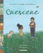 Copertina libro <b>Crescere<br></b>(titolo originale o altro titolo: <i>As we grow</i>)