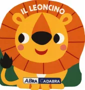 Copertina libro <b>Il leoncino<br></b>(titolo originale o altro titolo: <i>Chunky friends: the lion</i>)