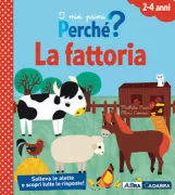 Copertina libro <b>I miei primi perché?<br></b>(titolo originale o altro titolo: <i>Mon premier dis pourquoi? La ferme</i>)