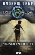 Copertina libro RX LOST WORLD MONDI PERDUTI