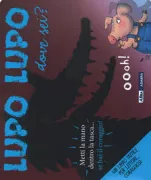 Copertina libro <b>Lupo lupo dove sei?<br></b>(titolo originale o altro titolo: <i>Is that you wolf?</i>)