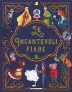 Copertina libro <b>Le incantevoli fiabe</b>