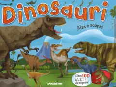 Copertina libro <b>Dinosauri<br></b>(titolo originale o altro titolo: <i>Dinosaurs</i>)