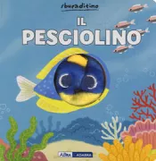 Copertina libro <b>Il pesciolino</b>