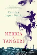 Copertina libro <b>Nebbia a Tangeri<br></b>(titolo originale o altro titolo: <i>Niebla en Tánger</i>)
