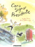 Copertina libro <b>Caro signor Presidente<br></b>(titolo originale o altro titolo: <i>Dear Donald Trump</i>)