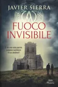 Copertina libro <b>Fuoco invisibile<br></b>(titolo originale o altro titolo: <i>El fuego invisible</i>)