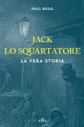 Copertina libro <b>Jack lo squartatore<br></b>(titolo originale o altro titolo: <i>Jack the Ripper</i>)