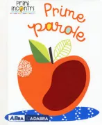 Copertina libro <b>Prime parole<br></b>(titolo originale o altro titolo: <i>Touch and feel: first words</i>)