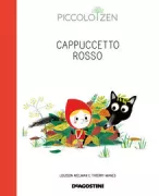 Copertina libro <b>Cappuccetto Rosso, o come superare la paura<br></b>(titolo originale o altro titolo: <i>Le petit Chaperon Rouge ou comment surmonter sa peur</i>)