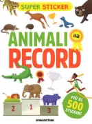 Copertina libro PX_SUPERSTICKER_ANIMALI DA RECORD