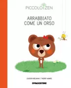 Copertina libro <b>Arrabbiato come un orso<br></b>(titolo originale o altro titolo: <i>Anémone l'oursonne est en colère</i>)
